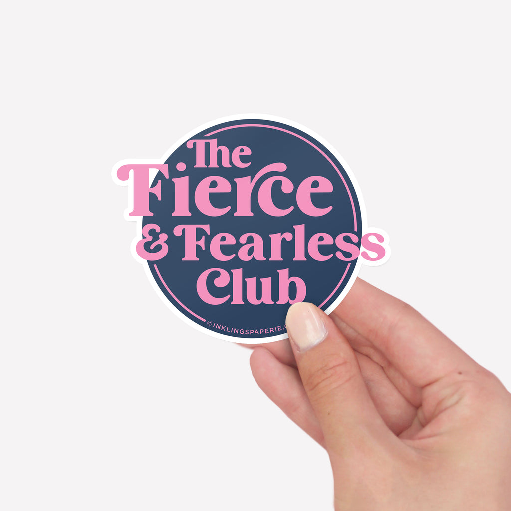 Vinyl Sticker - Fierce & Fearless Club