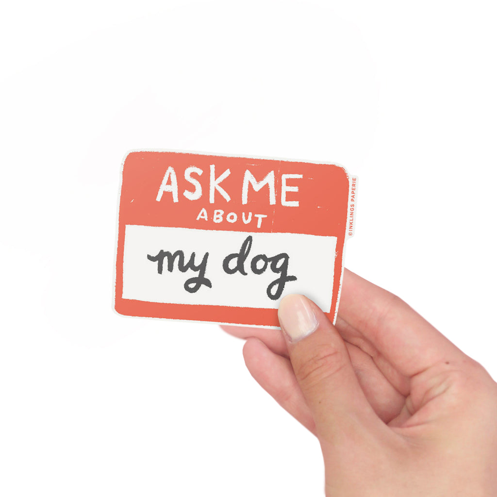 Vinyl Sticker - Ask Me