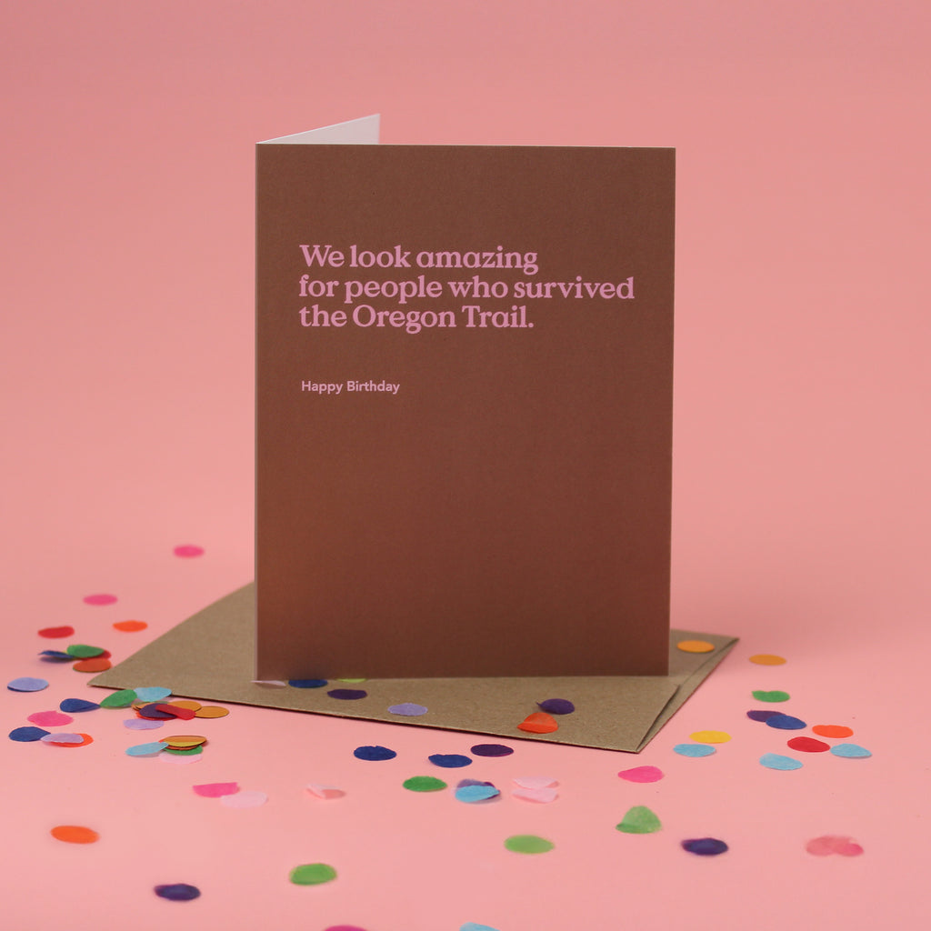 Oregon Trail Funny Birthday Card