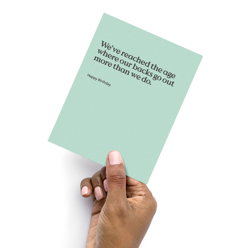 Backs Go Out Funny Birthday Card