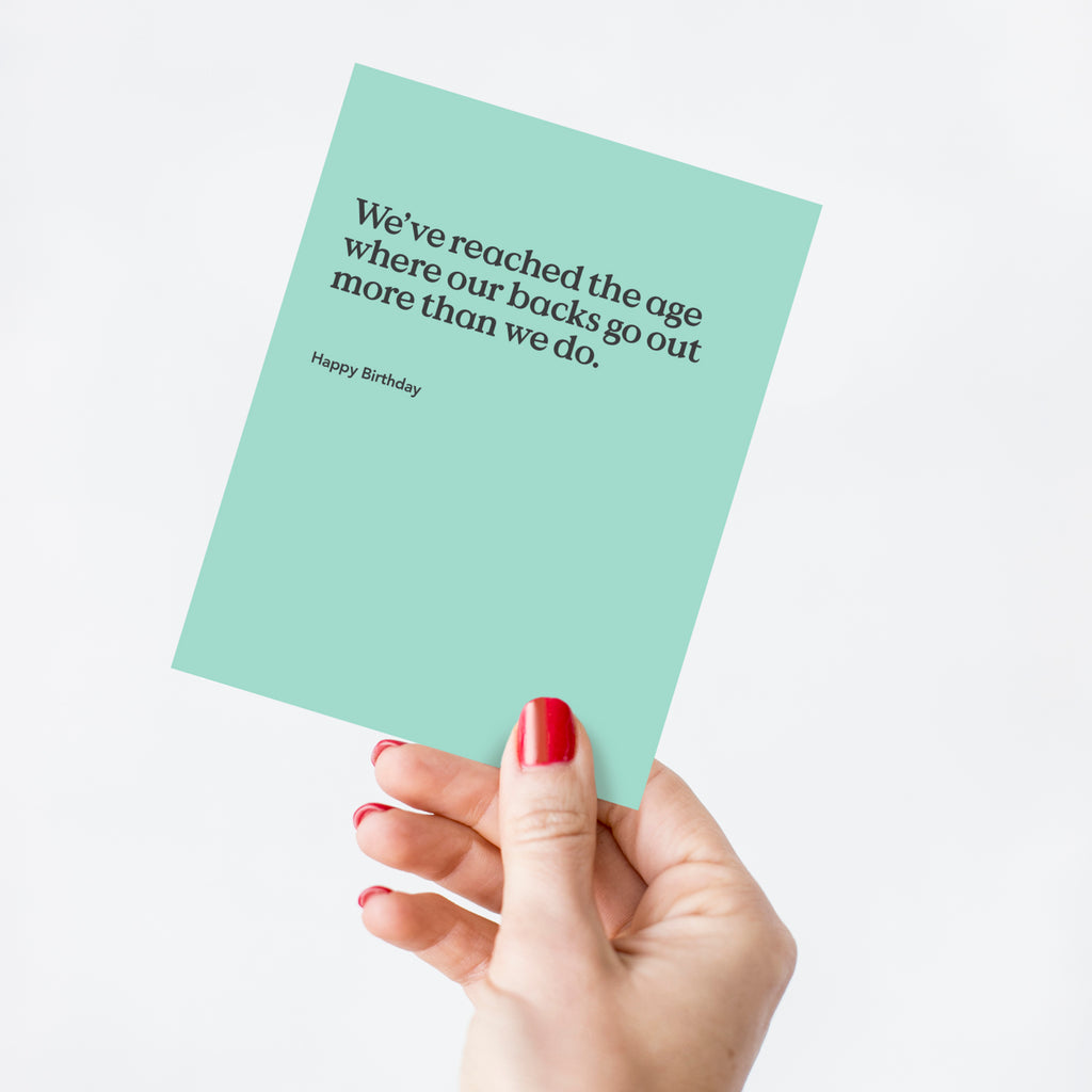Backs Go Out Funny Birthday Card