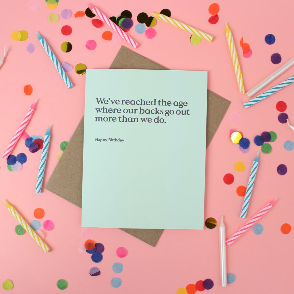 Backs Go Out Funny Birthday Card