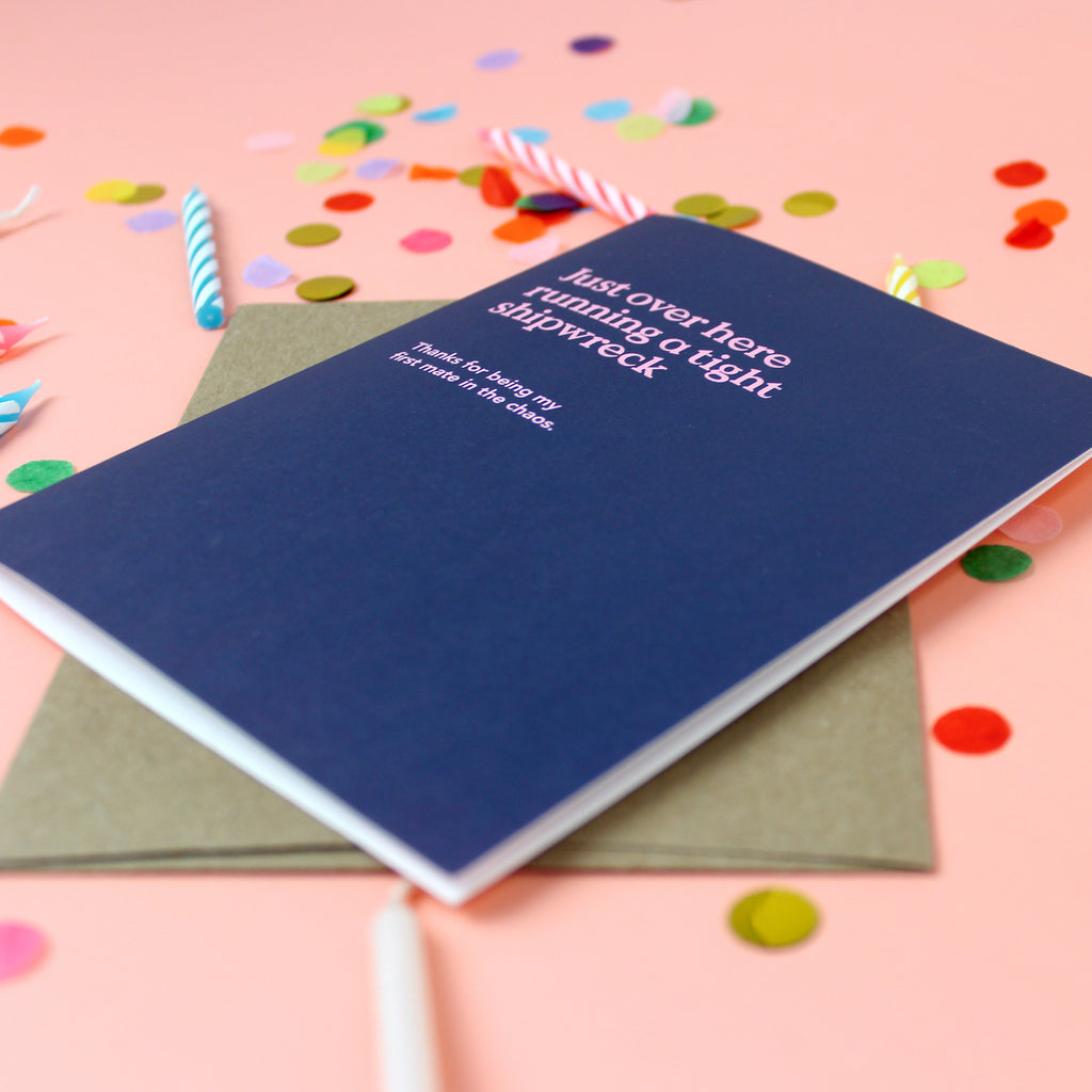 Tight Shipwreck Funny Friendship Card