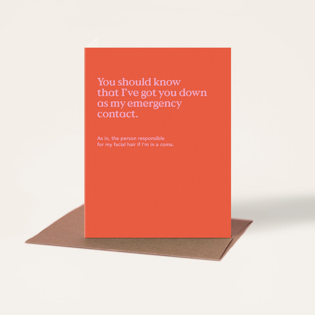 Emergency Contact Funny Friendship Card