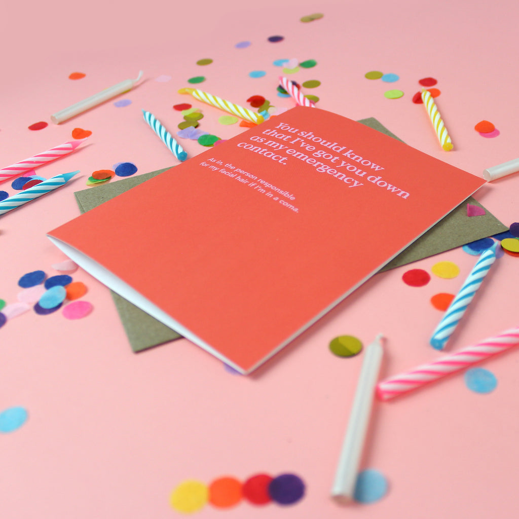 Emergency Contact Funny Friendship Card