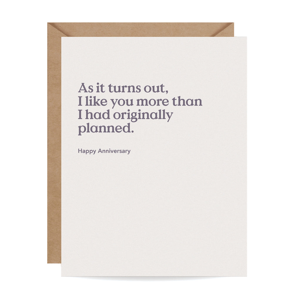 As It Turns Out Anniversary Card