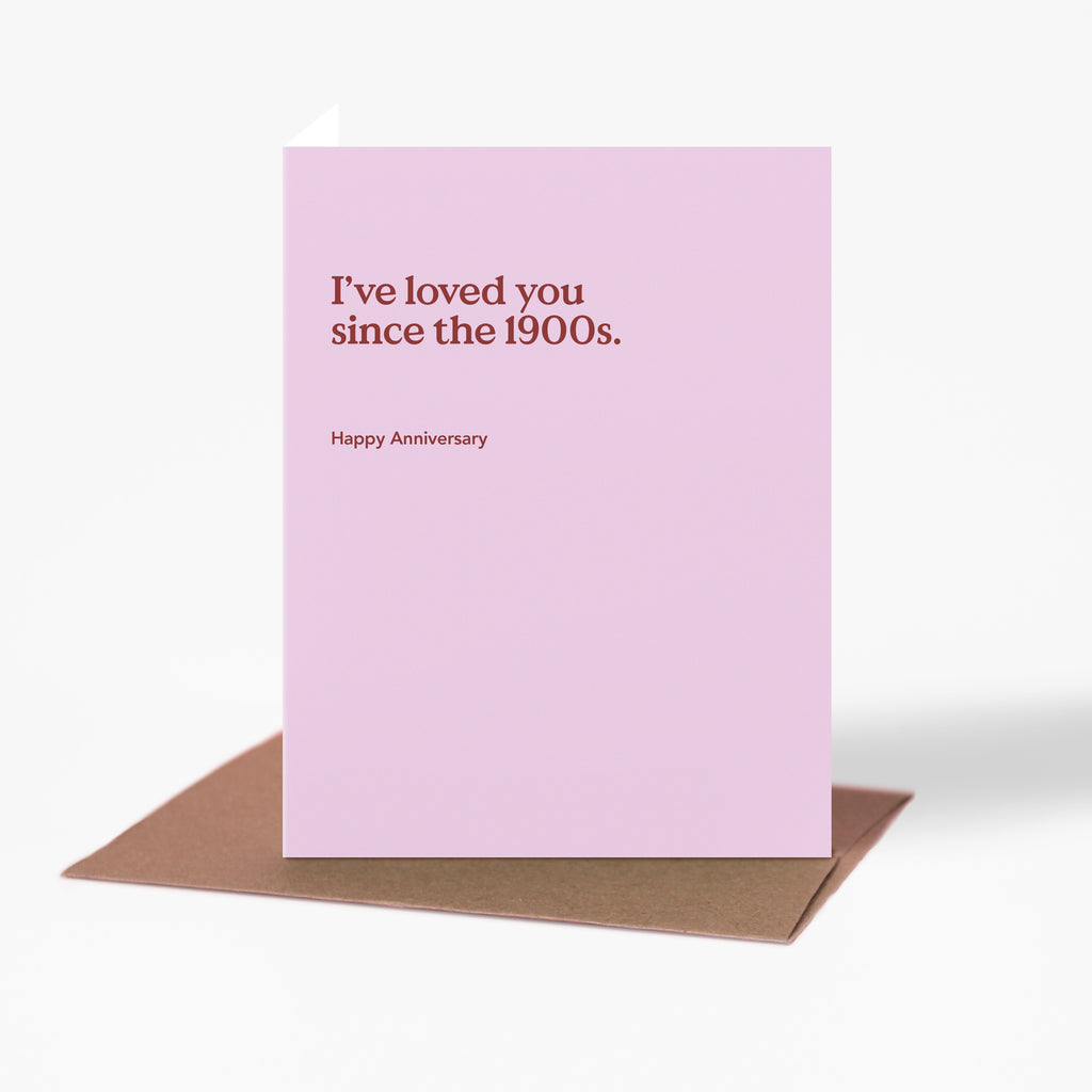 Since The 1900s Anniversary Card