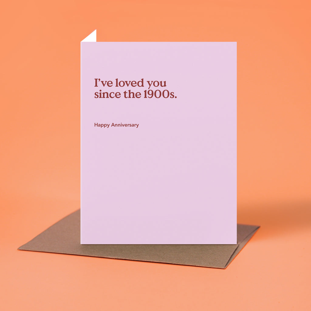 Since The 1900s Anniversary Card