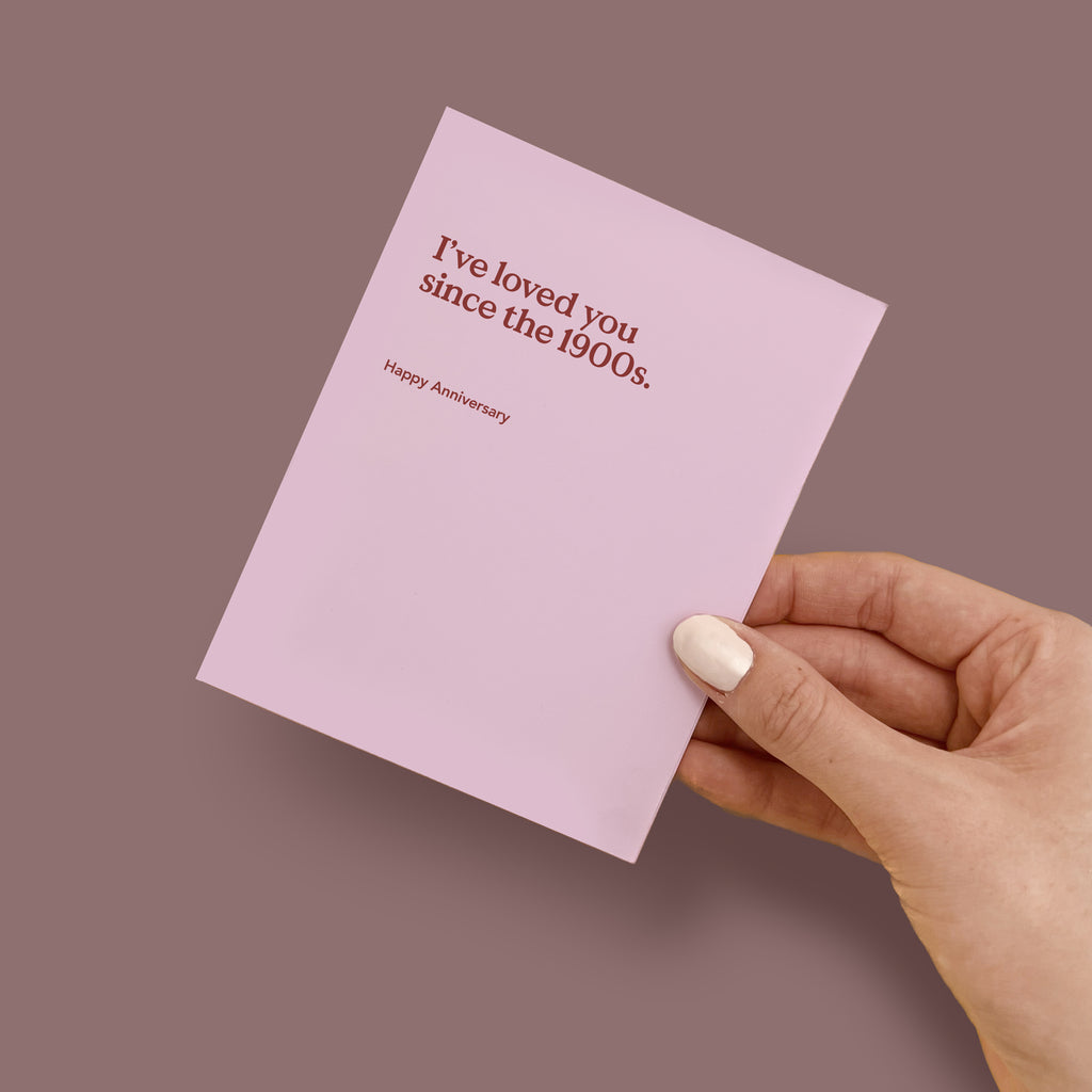 Since The 1900s Anniversary Card