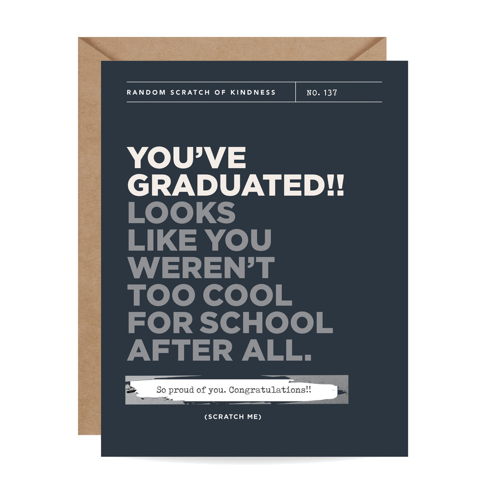 Too Cool for School Graduate Scratch-off Card