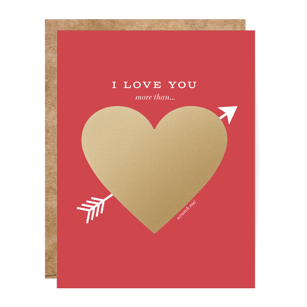 Love You More Than... Scratch-off Card - Inklings Paperie